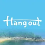 Hang out